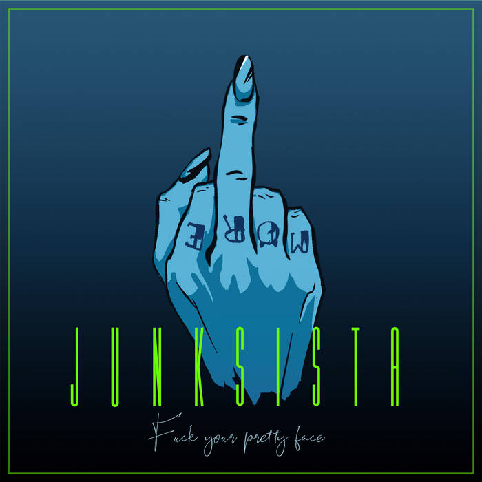 Cover: Fuck Your Pretty Face